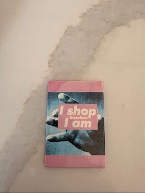 Vintage Ata-Boy magnet Barbara Kruger artwork Pink Blue 'I Shop Therefore I Am'